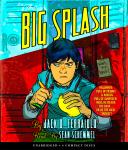 The Big Splash Audiobook