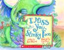 I Miss You, Stinky Face Audiobook