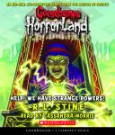 Goosebumps Horrorland #10: Help! We Have Strange Powers! Audiobook