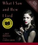 What I Saw and How I Lied Audiobook