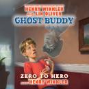 Ghost Buddy: Zero to Hero Audiobook