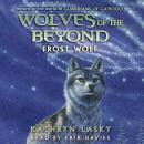 Wolves of the Beyond: Frost Wolf Audiobook