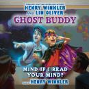 Ghost Buddy #2: Mind if I Read Your Mind? Audiobook