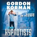 The Hypnotists Book #1 Audiobook