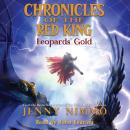 Chronicles of the Red King #3: Leopards' Gold Audiobook