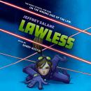 Lawless, Book #1 Audiobook