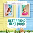Best Friend Next Door Audiobook