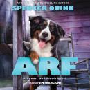 Arf: A Bowser and Birdie Novel Audiobook