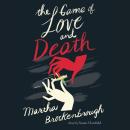 The Game of Love and Death Audiobook