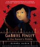 Gabriel Finley and the Raven's Riddle Audiobook