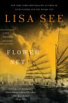 Flower Net: A Red Princess Mystery, Lisa See