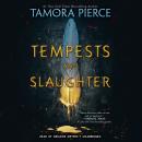 Tempests and Slaughter (The Numair Chronicles, Book One), Tamora Pierce