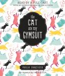 The Cat Ate My Gymsuit Audiobook