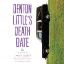 Denton Little's Deathdate Audiobook