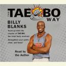 Tae-Bo Way, Billy Blanks