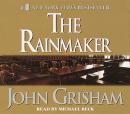 Rainmaker: A Novel, John Grisham