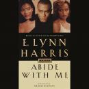 Abide With Me: A Novel Audiobook