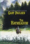 Haymeadow, Gary Paulsen