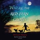 Where the Red Fern Grows, Wilson Rawls