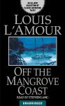 Off the Mangrove Coast Audiobook