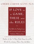 If Love Is a Game, These Are the Rules
