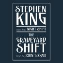 Graveyard Shift: and Other Stories from Night Shift