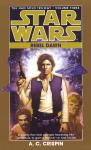 Star Wars: The Han Solo Trilogy: Rebel Dawn Audiobook