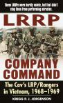 LRRP Company Command: The Cav’s LRP / Rangers in Vietnam, 1968 – 1969 Audiobook