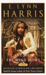 Any Way the Wind Blows: A Novel, E. Lynn Harris