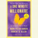 One Minute Millionaire: The Enlightened Way to Wealth, Robert G. Allen, Mark Victor Hansen