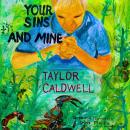 Your Sins And Mine Audiobook