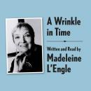 A Wrinkle in Time Archival Edition: Read by the Author Audiobook