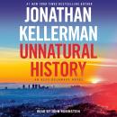 Unnatural History: An Alex Delaware Novel, Jonathan Kellerman
