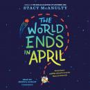 The World Ends in April Audiobook