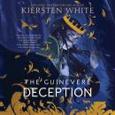 The Guinevere Deception Audiobook