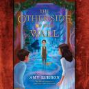 Other Side of the Wall, Amy Ephron