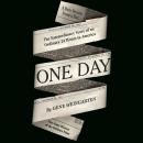 One Day: The Extraordinary Story of an Ordinary 24 Hours in America Audiobook