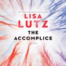 Cover of The Accomplice: A Novel