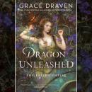 Dragon Unleashed Audiobook