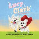 Lucy & Clark: A Story of Puppy Love Audiobook