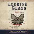 Looking Glass Audiobook