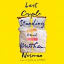 Last Couple Standing: A Novel Audiobook