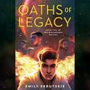 Oaths of Legacy: Book Two of The Bloodright Trilogy