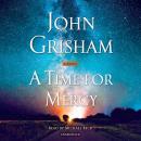Time for Mercy, John Grisham