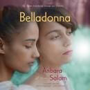 Belladonna, Anbara Salam