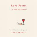 Love Poems for People with Children Audiobook