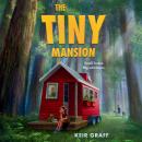 The Tiny Mansion Audiobook