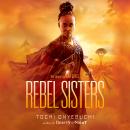 Rebel Sisters Audiobook