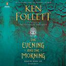 Evening and the Morning, Ken Follett