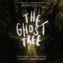 The Ghost Tree Audiobook